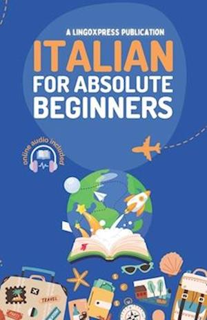 Italian for Absolute Beginners