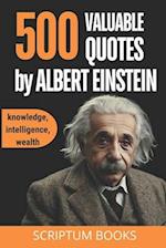 500 Valuable Quotes by Albert Einstein about Knowledge, Intelligence, Wealth