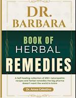 Dr. Barbara Book of Herbal Remedies