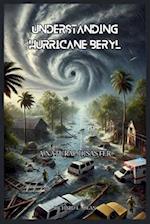 Understanding Hurricane Beryl