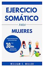 Ejercicio somático para mujeres