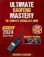 Ultimate Baofeng Mastery 2024