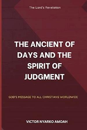 The Ancient of Days and the Spirit of Judgement