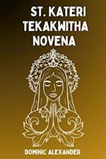 St. Kateri Tekakwitha Novena