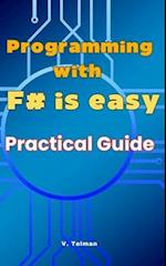 Programming with F# is easy