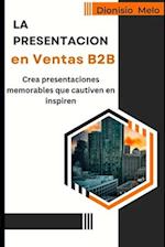 La Presentación en Venta B2B