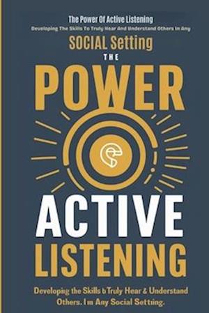 The Power Of Active Listening