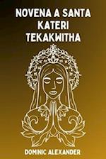 Novena a Santa Kateri Tekakwitha