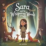 Sara and the Whispering Woods