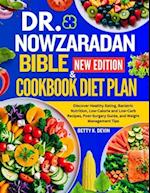 Dr. Nowzaradan Bible and Cookbook Diet Plan