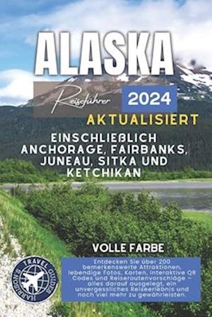 Das Beste Von Alaska Reiseführer