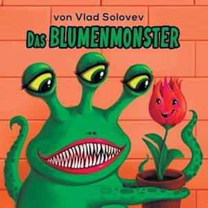 Das Blumenmonster