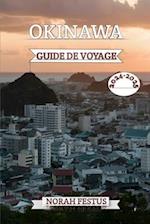 Okinawa Guide de Voyage 2024 - 2025