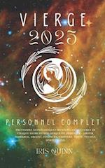 Votre Horoscope Personnel Complet Vierge 2025