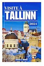 Visite À Tallinn 2024