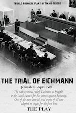 The Trial of Adolf Eichmann