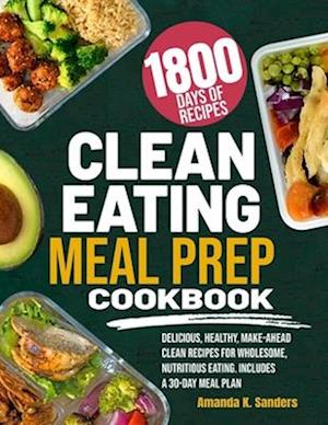 Clean Eating Meal Prep Cookbook
