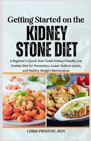 Getting Started on the Kidney Stone Diet