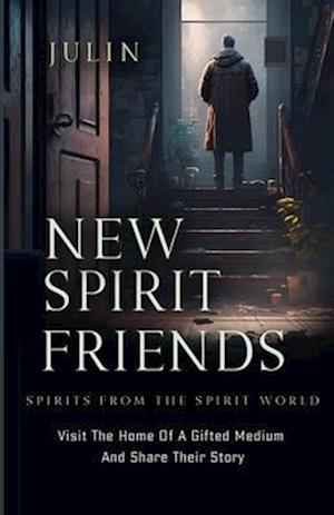 New Spirit Friends