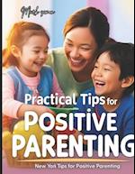 Practical Tips for Positive Parenting