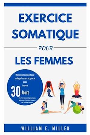 Exercice somatique pour les femmes