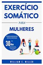 Exercício somático para mulheres