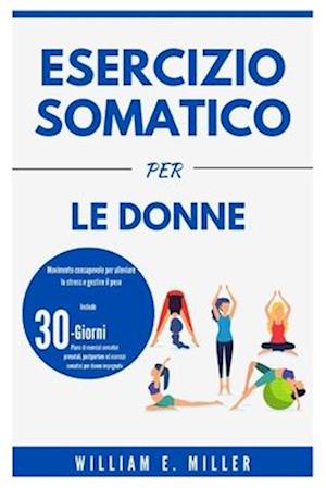 Esercizio somatico per le donne