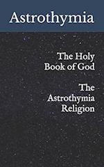 The Holy Book of God - The Astrothymia Religion