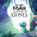 The little IBISAUR and the Magical Stones