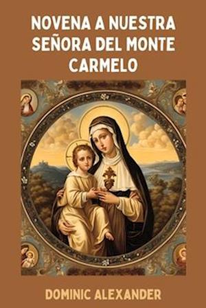 Novena a Nuestra Señora del Monte Carmelo