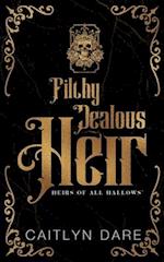 Filthy Jealous Heir Duet