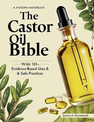 Castor Oil Bible