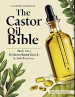 Castor Oil Bible