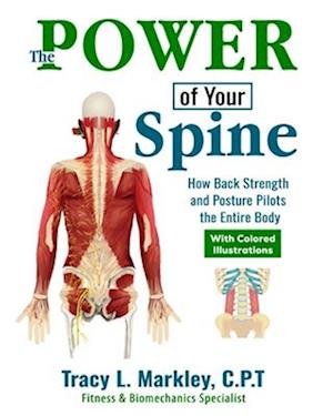 The Power of Your Spine - Colored Print Edition