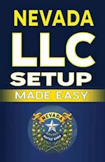 Nevada LLC Setup Made Easy