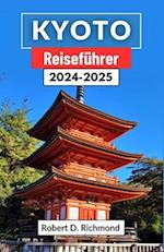 Kyoto Reiseführer 2024-2025