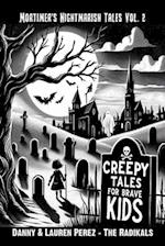 Creepy Stories For Brave Kids