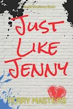 Just like Jenny