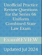 Unofficial Practice Review Questions for the Series 66 Uniform Combined State Law Exam