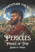 Pericles, Prince of Tyre Shakespeare for kids