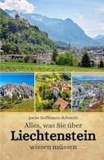 Alles, was Sie über Liechtenstein wissen müssen