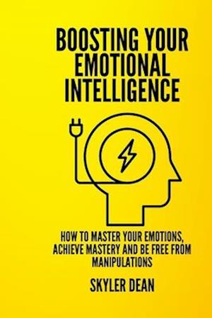 Boosting Your Emotional Intelligence