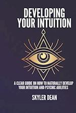 Developing Your Intuition