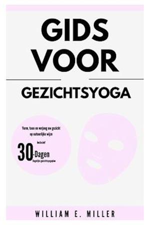 Gids voor gezichtsyoga