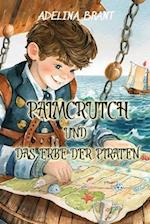 Palmcrutch und das Erbe der Piraten