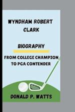 Wyndham Robert Clark