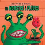 Le Monstre à Fleurs