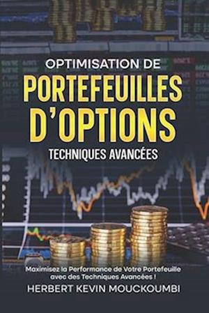 8-Optimisation de Portefeuilles d'Options