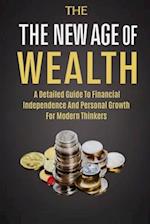 The New Age Of Wealth