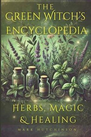 The Green Witch's Encyclopedia